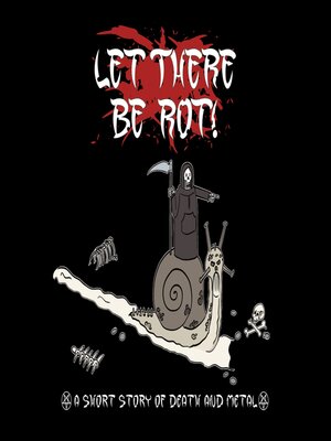 cover image of Let There Be Rot